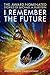 I Remember the Future by Michael A. Burstein