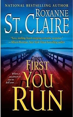 First You Run (Bullet Catcher, #4)