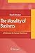 The Morality of Business: A Profession for Human Wealthcare