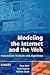 Modeling the Internet and the Web by Pierre Baldi