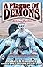 A Plague of Demons & Other Stories