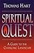 Spiritual Quest: A Guide to...