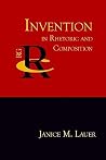 Invention in Rhetoric and Composition (Reference Guides to Rhetoric and Composition)