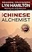 The Chinese Alchemist (Lara McClintoch Archeological Mystery, #11)
