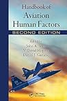 Handbook of Aviation Human Factors (Human Factors in Transportation)