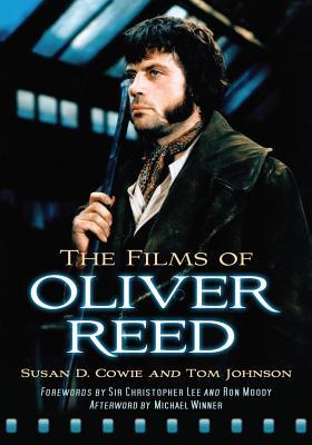 The Films of Oliver Reed (Paperback)