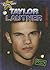 Taylor Lautner (6) (Rising Stars)