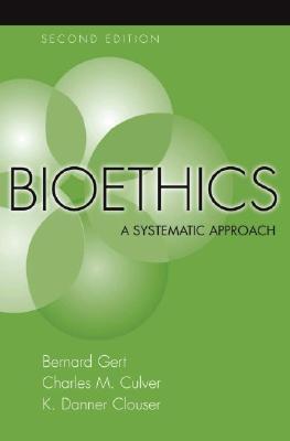 Bioethics: A Systematic Approach (Hardcover)