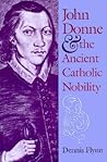 John Donne and the Ancient Catholic Nobility