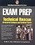 Exam Prep: Rescue Specialist-Confined Space Rescue, Structural Collapse Rescue, and Trench Rescue: .