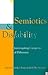 Semiotics and Dis/ability: Interrogating Categories of Difference (Cultural Studies)