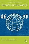 English in the World: Global Rules, Global Roles