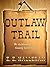 Outlaw Trail (Wheeler Large Print Western)