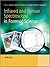 Infrared and Raman Spectroscopy in Forensic Science by John M. Chalmers