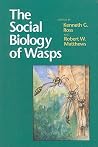 The Social Biology of Wasps The Social Biology of Wasps