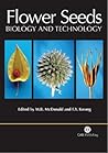 Flower Seeds: Biology and Technology Flower Seeds: Biology and Technology