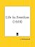 Life in Freedom by J. Krishnamurti