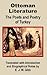 Ottoman Literature: The poets and Poetry of Turkey