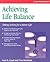 Achieving Life Balance by Sam R. Lloyd