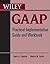Wiley GAAP: Practical Imple...