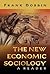 The New Economic Sociology by Frank Dobbin