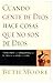 Cuando gente de Dios hace cosas que no son de Dios/when Godly People Do Ungodly Things Beth Moore