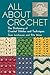 All About Crochet: The Dict...
