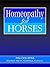 Homeopathy for Horses by Tim Couzens Homeopathy for Horses by Tim Couzens
