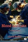 Blood and Guts: a nurse's story Blood and Guts: a nurse's story
