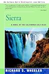 Sierra by Richard S. Wheeler Sierra by Richard S. Wheeler