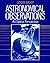 Astronomical Observations: An Optical Perspective