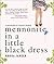 Mennonite in a Little Black Dress: A Memoir of Going Home