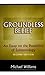 Groundless Belief by Michael J.  Williams