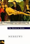 The Navarre Bible: the Letter to the Hebrews: Second Edition The Navarre Bible: the Letter to the Hebrews: Second Edition