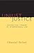 Unjust Justice: Against the...