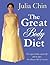 The Great Body DietT by Julia Chin