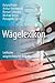 Wägelexikon: Leitfaden wägetechnischer Begriffe (German Edition)