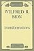 Transformations by Wilfred R. Bion