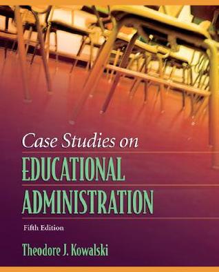 Case Studies on Educational Administration (Paperback)