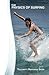 The Physics of Surfing: Teacher's Resource Guide