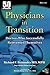 Physicians in Transition: D...