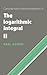The Logarithmic Integral: Volume 2 (Cambridge Studies in Advanced Mathematics, Series Number 21)