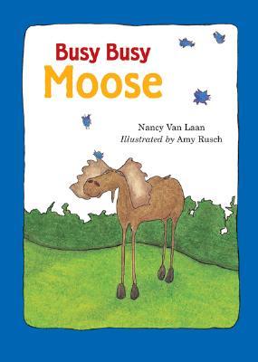 Busy, Busy Moose (Paperback)