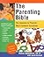 The Parenting Bible: The An...