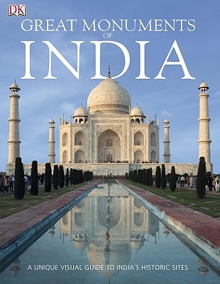 Great Monuments of India (Hardcover)