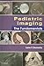 Pediatric Imaging by Lane F. Donnelly MD Pediatric Imaging by Lane F. Donnelly MD