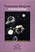 Feminist Utopias: Re-Visioning Our Futures (Inanna Publications)