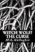 Witch Wolf? The Curse