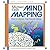 Mind Mapping: How to Liberate Your Natural Genius