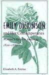 Emily Dickinson and Her Contemporaries: Women's Verse in America, 1820-1885